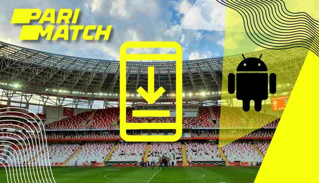 como baixar o app Parimatch Brasil no seu dispositivo android