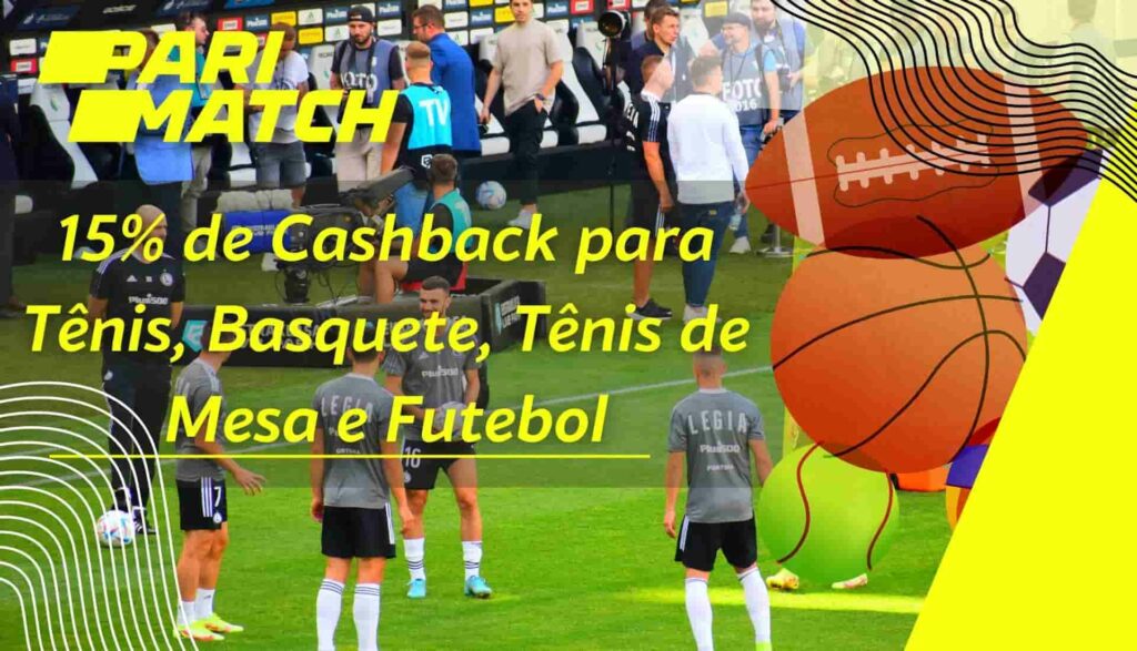 15% de cashback para apostas no site da Parimatch Brasil